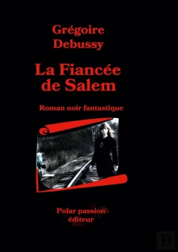 Bertrand.pt - La Fiancée De Salem