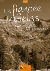 La Fiancee Du Gélas