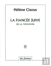 La Fiancée Juive ; De La Tentation