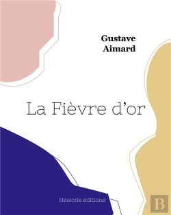 Bertrand.pt - La Fiãvre D'Or