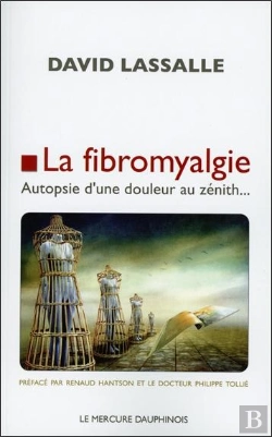 Bertrand.pt - La Fibromyalgie ; Autopsie D'Une Douleur Au Zénith...