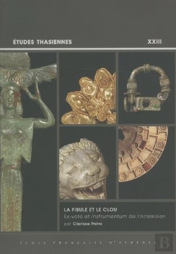 Bertrand.pt - La Fibule Et Le Clou, Ex-Voto Et Instrumentum De L'Artemission