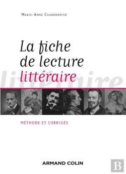 Bertrand.pt - La Fiche De Lecture Littéraire ; Méthode Et Corrigés (2e Édition)