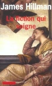 La Fiction Qui Soigne