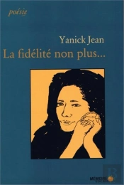 La Fidelite Non Plus
