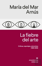 La Fiebre Del Arte