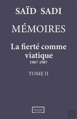 Bertrand.pt - La Fierté Comme Viatique : 1967-1987