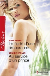 La Fierte D'Une Amoureuse - Au Service D'Un Prince