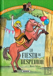 La Fiesta De Despedida