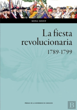 Bertrand.pt - La Fiesta Revolucionaria, 1789-1799