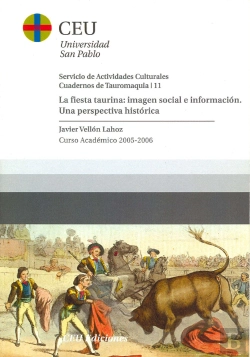 Bertrand.pt - La Fiesta Taurina: Imagen Social E Información. Una Perspectiva Histórica