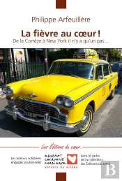 La Fievre Au Coeur, De La Correze A New York Il N'Y A Qu'Un Pas