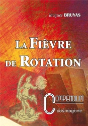 La Fievre De Rotation N 3 Compendium