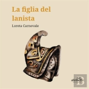 La Figlia Del Lanista