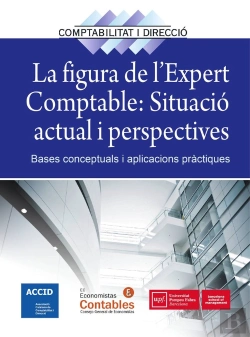 Bertrand.pt - La Figura De L'Expert Comptable: Situació Actual I Perspectives