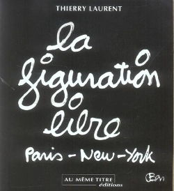Bertrand.pt - La Figuration Libre ; Paris-New York