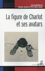 La Figure De Charlot Et Ses Avatars
