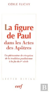 La Figure De Paul Dans Le Livre Des Actes Des Apôtres