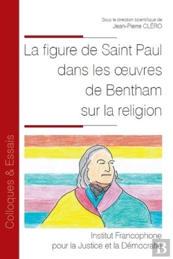 Bertrand.pt - La Figure De Saint Paul Dans Les Ouvres De Bentham Sur La Religion
