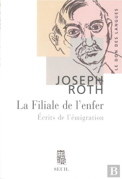 Bertrand.pt - La Filiale De L'Enfer ; Ecrits De L'Emigration
