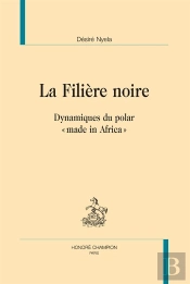 La Filiere Noire