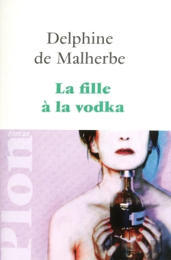 Bertrand.pt - La Fille À La Vodka