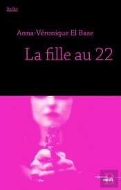 La Fille Au 22