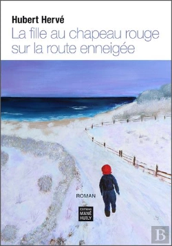Bertrand.pt - La Fille Au Chapeau Rouge Sur La Route Enneigee