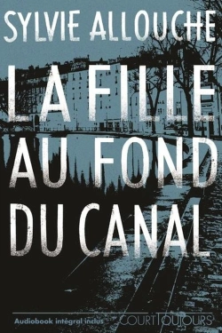 Bertrand.pt - La Fille Au Fond Du Canal