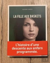 La Fille Aux Baskets - L Histoire D Une Descente Aux Enfers Programmee.