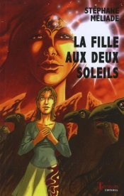 La Fille Aux Deux Soleils