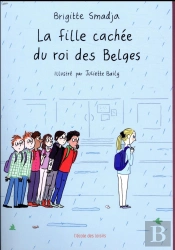 La Fille Cachée Du Roi Des Belges