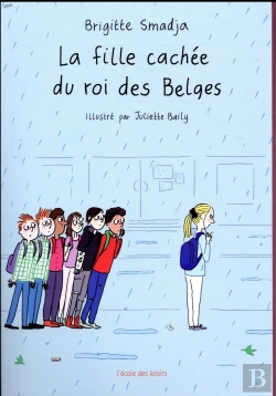 Bertrand.pt - La Fille Cachée Du Roi Des Belges