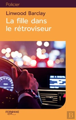 Bertrand.pt - La Fille Dans Le Retroviseur