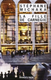La Fille De Carnegie