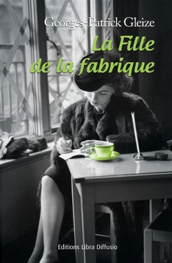 Bertrand.pt - La Fille De La Fabrique