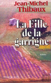 La Fille De La Garrigue