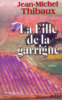 Bertrand.pt - La Fille De La Garrigue