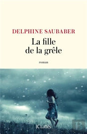 La Fille De La Grêle