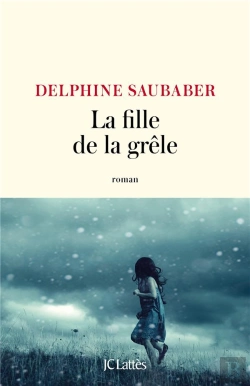 Bertrand.pt - La Fille De La Grêle