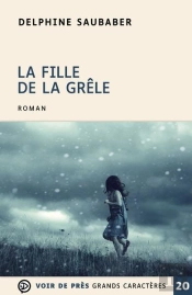 La Fille De La Grele
