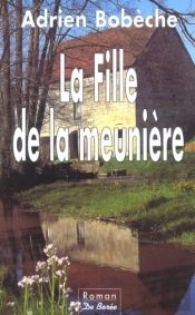 La Fille De La Meuniere