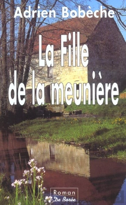 Bertrand.pt - La Fille De La Meuniere