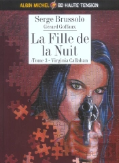 La Fille De La Nuit T.3; Virginia Callahan