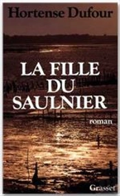 La Fille De Saulnier