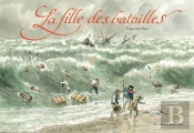 La Fille Des Batailles
