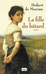 La Fille Du Bâtard
