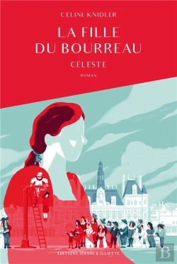 Bertrand.pt - La Fille Du Bourreau Tome 1 : Céleste