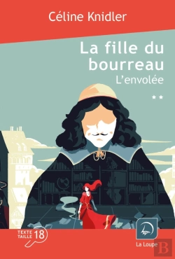 Bertrand.pt - La Fille Du Bourreau Tome 2 : L'Envolée Tome 2