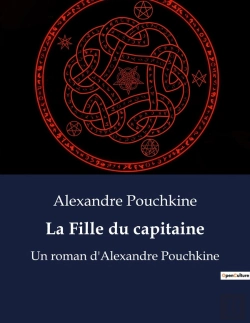 Bertrand.pt - La Fille Du Capitaine - Un Roman D'Alexandre Pouchkine
